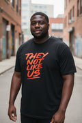 They Not Like Us T-Shirt